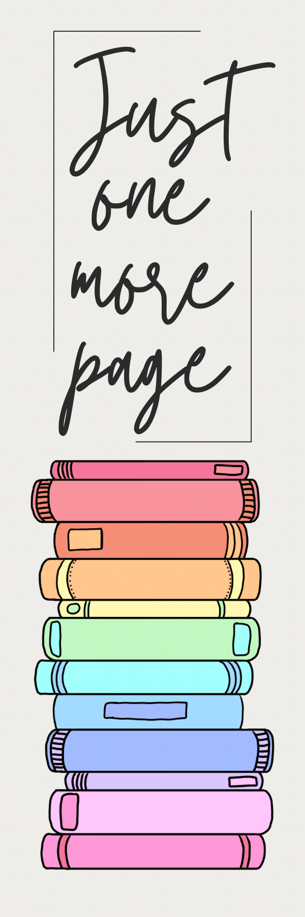 Just One More Page - Bookmark