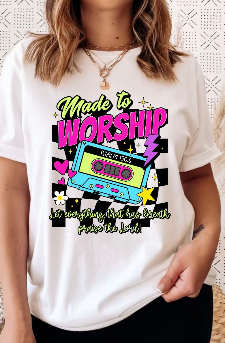 Made to Worship - TEE